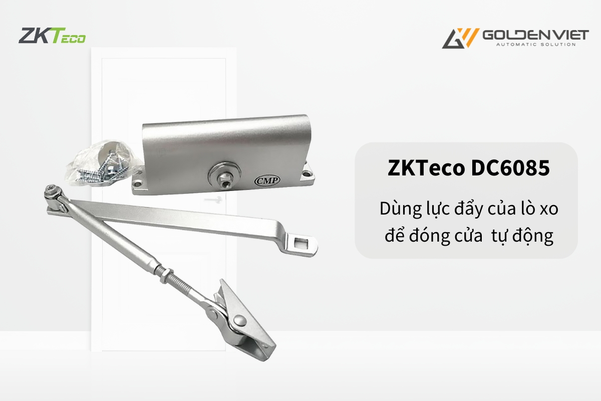 Tay co thuỷ lực ZKTeco DC6085 dùng lực đẩy của lò xo để đóng cửa tự động